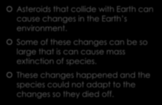 The Phanerozoic Eon Asteroids that collide with Earth can cause