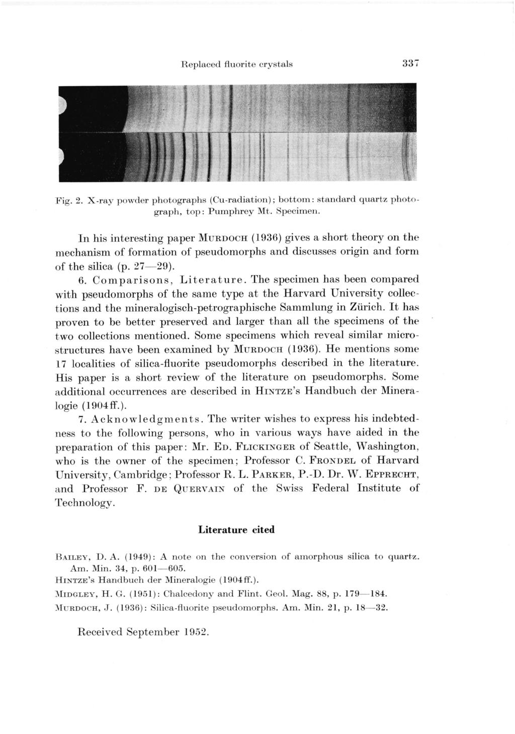 337.0pO.;:*iii * ' MSOOO Fig. 2. f" " ::.:-:: X-ray powder photographs (Cu-radiation); bottom: Standard quartz photograph, top: Pumphrey Mt. Specimen.