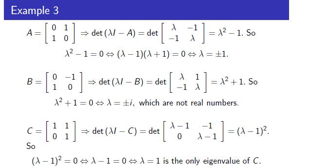 Example: Find the eigenvalues of the matrices a)