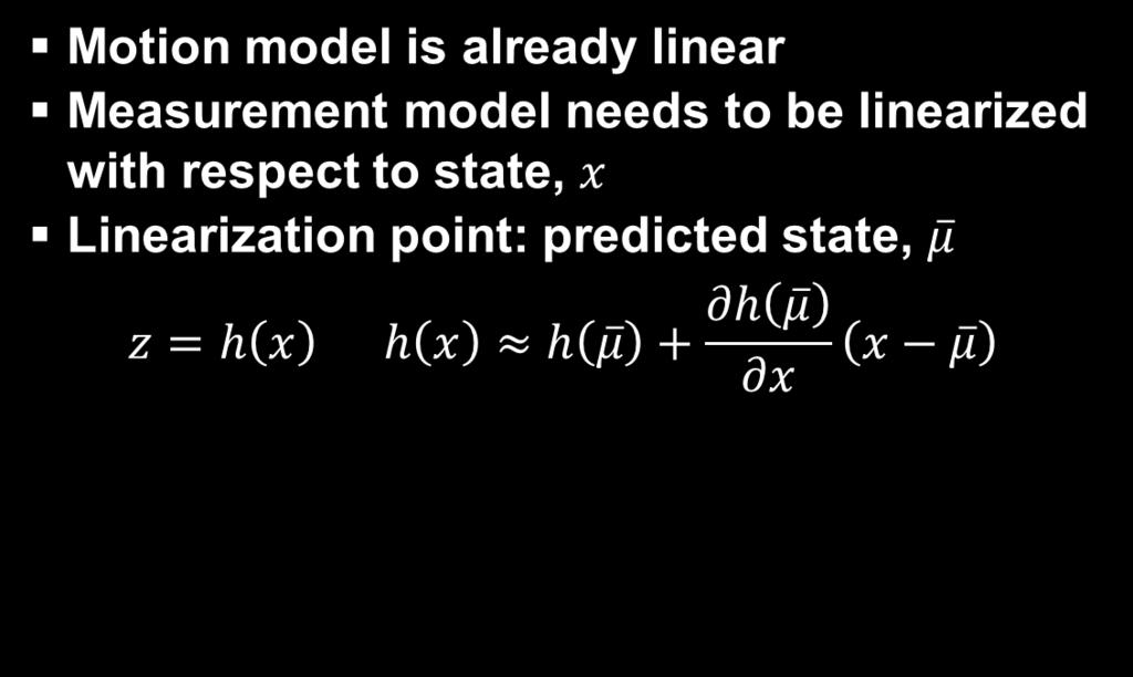 EKF linearization (1 st order