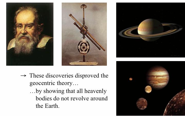 Galileo Galilei In 1609, Galileo uses an improved version of the telescope to look further into the universe than anyone before him observed the moons of Jupiter & rings of Saturn Medici: Galileo