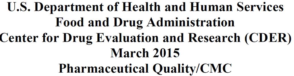 U.S. Department of Health and Human Services, F. D. A. (2015).