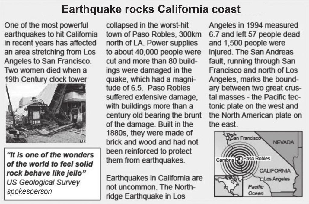 10 Section 3 answer questions 1-7 Figure 6 is a newspaper report of an earthquake in California in