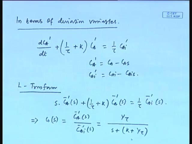 represent this equation in terms of deviation variables to find the transfer function, you directly write the equation in terms of deviation variables.