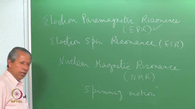 Principles and Applications of Electron Paramagnetic Resonance Spectroscopy Prof.