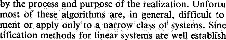 VOL. 9, NO. 4 J. GUIDANCE JUL-AUGUST 986 Identifying Approximate Linear Models for Simple Nonlinear Systems Lucas G.