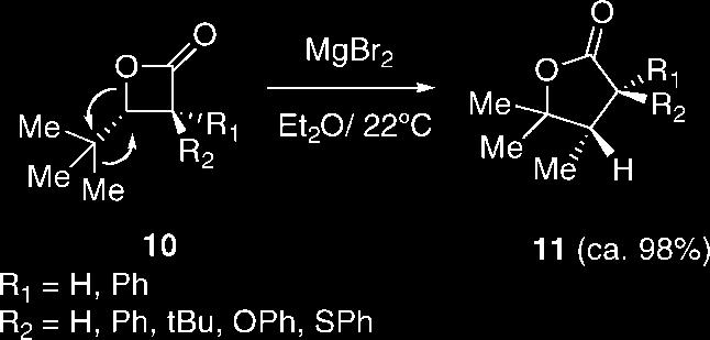 Lactone Ring Expansion O O O Ph MgBr 2 Et 2 O,rt Me Me O Me Ph 94-98% O O Ph MgBr 2 Et Me 2 O,rt Me O O Me Ph Stereospecific H migrates somewhat faster than Me