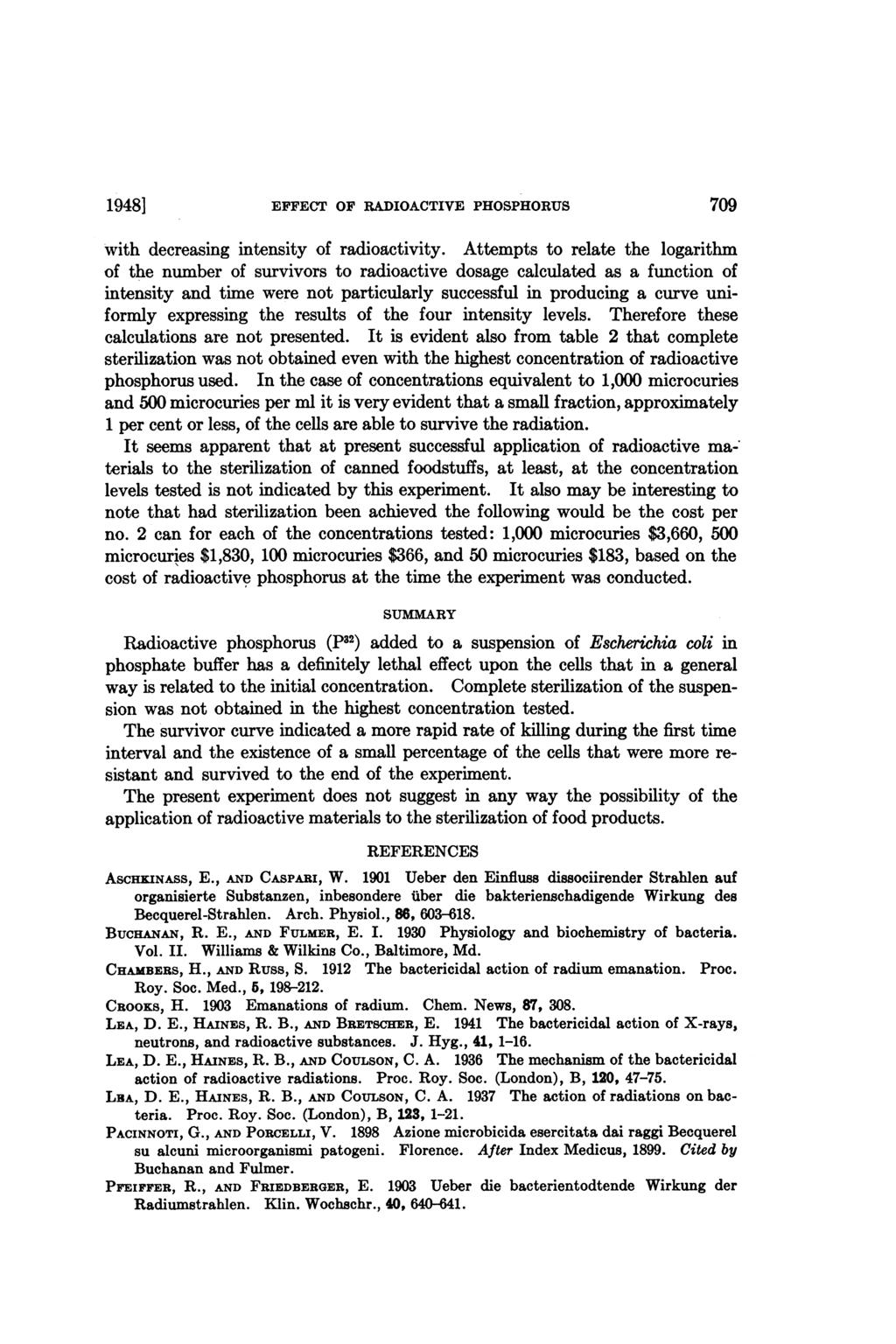 1948] EFFECT OF RADIOACTIVE PHOSPHORUS 709 with decreasing intensity of radioactivity.