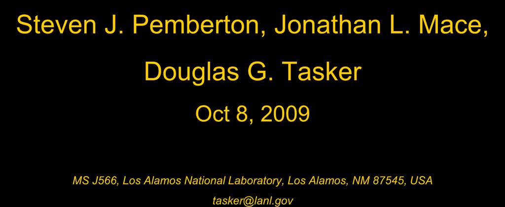 Tasker Oct 8, 2009 MS J566, Los Alamos National