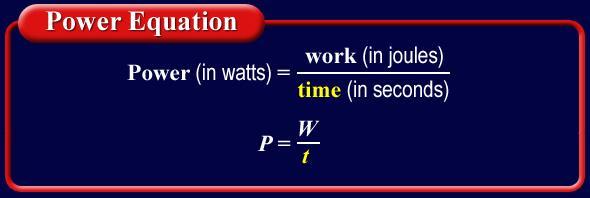 1 Work Calculating Power To calculate power, divide the work done by the time that is required to do