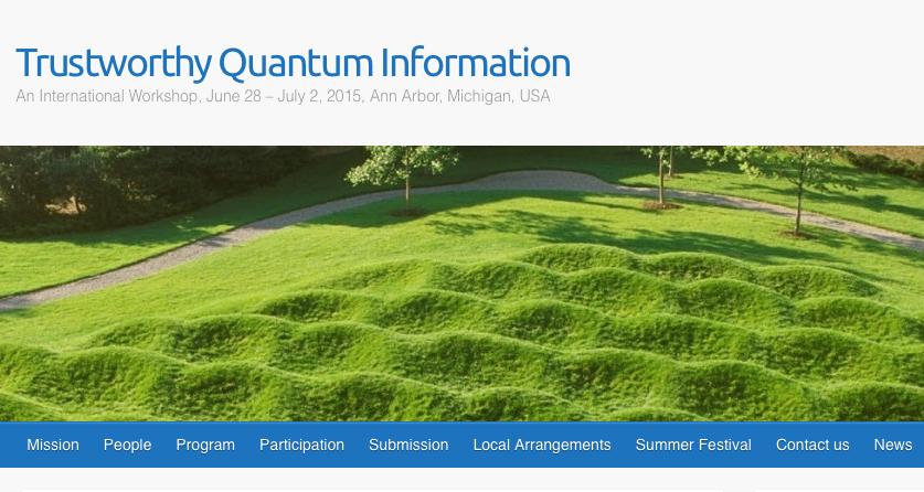 Trustworthy Quantum Information