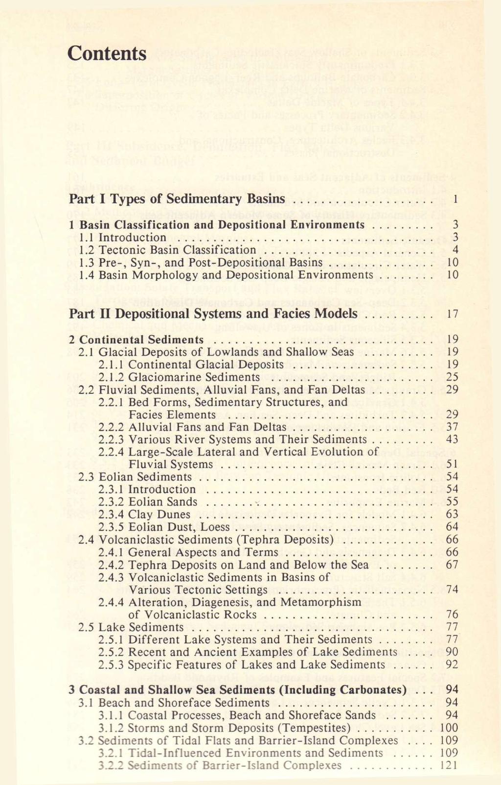 Contents Part I Types of Sedimentary Basins 1 Basin Classification and Depositional Environments 3 1.1 Introduction 3 1.2 Tectonic Basin Classification 4 1.