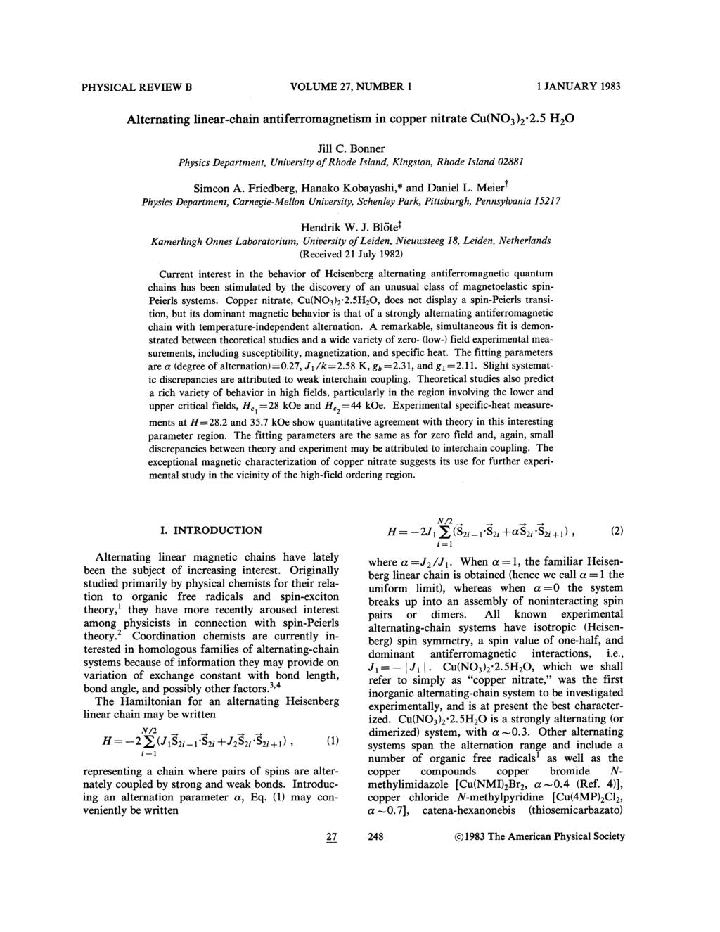 PHYSICAL REVIBW B VOLUME 27, NUMBER 1 1 JANUARY 1983 Alternating linear-chain antiferromagnetism in copper nitrate Cu(N0 3 )2 2.5 H 2 0 Jill C.