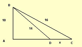 3 b).3 c) 3. d) 13. e) None of these 14) ABC is a right triangle with a right angle at A. Find x the length of DC? a) 6.9 b) 9.6 c).69 d) 9.
