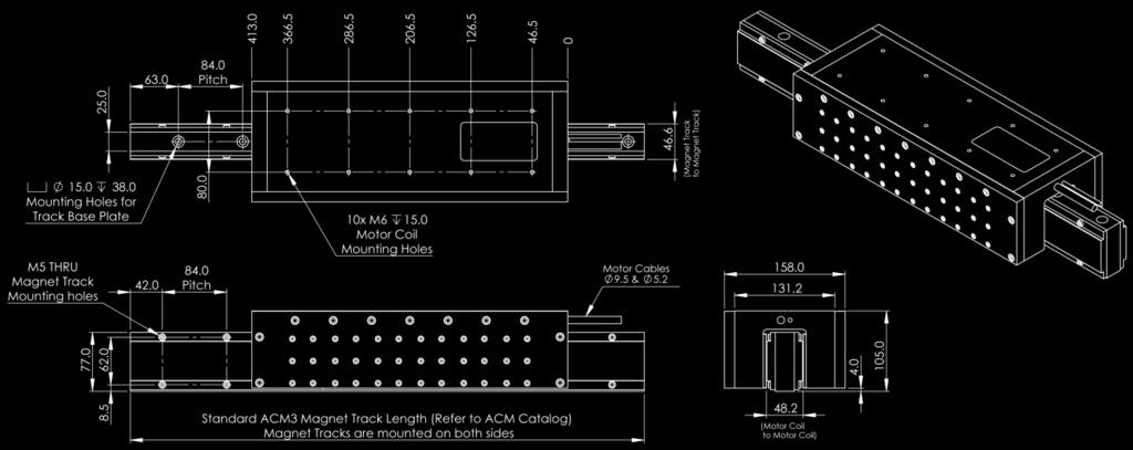 ACM3-D-S2 Coil and Track Part Numbering Segment Thermal Sensor Hall Options Cable Length (m) Ferrite Bead Options ACM3-D S1 or S2 J = Thermostat (standard) K = PT100 (RTD) Blank 1 H9D 2 3.