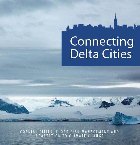 .This book shows the different aspects of climate adaptation and is a joint initiative of the Cities of Rotterdam, New York and Jakarta.