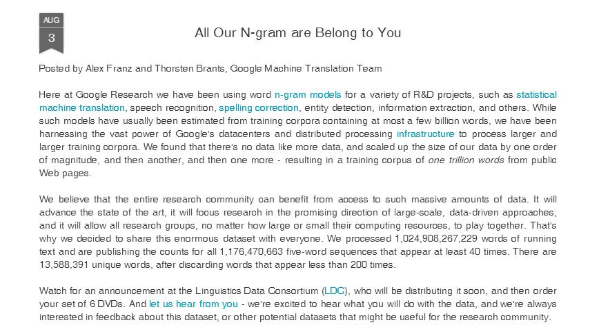 Google N-Gram Release, August 2006 http://ngrams.googlelabs.