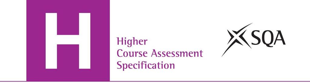 Higher Chemistry Course Assessment Specification (C713 76) Valid from August 2014 This edition: April 2014, version 2.