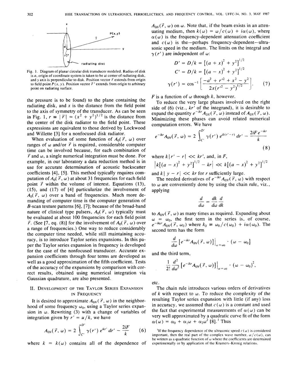 3 IEEE TRANSACTIONS ON ULTRASONICS, FERROELECTRICS, AND FREQUENCY CONTROL, VOL. UFFC-34, NO. 3, MAY 1987 X \ -f- radiating disc Fig. 1. Diagram of planar circular disk transducer modeled.