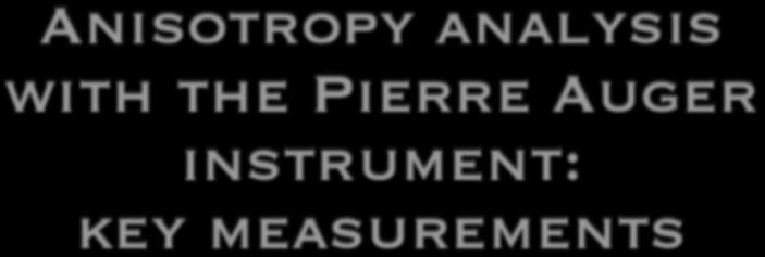 Anisotropy analysis with the Pierre