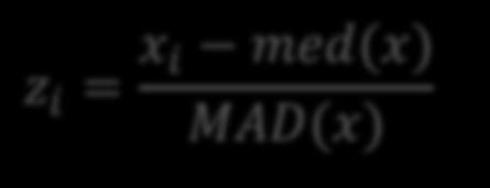 abs(x - median(x))/mad(x) 0 2 4 6 8 10 14 L1.2. Detection of Outliers Iglewicz-Hoaglin Method z i = x i med(x) MAD(x) med(x) median MAD(x) median absolute deviation with constant = 1.4826 if z i > 3.
