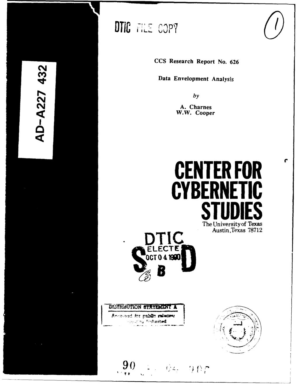 TIC 1 (2 CCS Research Report No. 626 Data Envelopment Analysis 1% by (A. Charnes W.