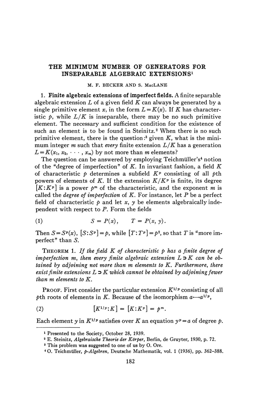 THE MINIMUM NUMBER OF GENERATORS FOR INSEPARABLE ALGEBRAIC EXTENSIONS 1 M. F. BECKER AND S. MACLANE 1. Finite algebraic extensions of imperfect fields.