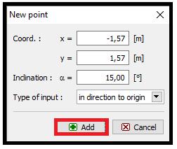 pile cap. Note: The cap overlap o is the distance from the outer edge of the micropile to the edge of After clicking on the add button, the dialog window New point will appear.