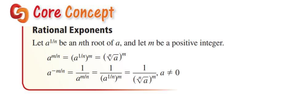 Rational Exponents A rational exponent does not have to be of the form 1. Other rational numbers, such as and 1, can also be used as n 2 2 exponents.