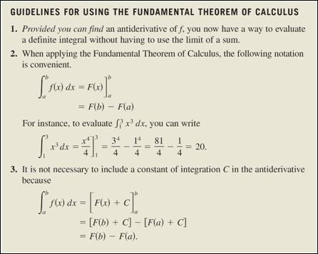 The Fundamental Theorem of Calculus The following guidelines can help you understand the use of