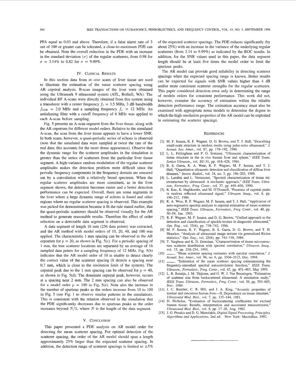 984 IEEE TRANSACTIONS ON ULTRASONICS, FERROELECTRICS, AND FREQUENCY CONTROL, VOL. 43, NO. 5, SEPTEMBER 1996 PFA equal to 0.03 and above.