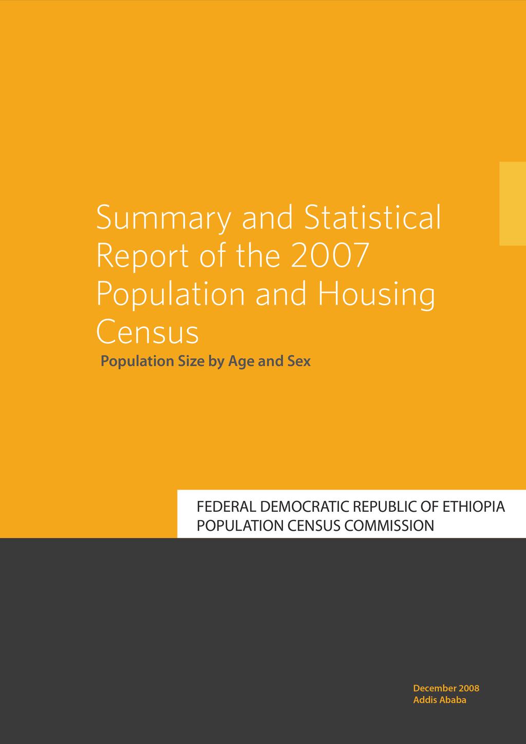 Summary and Statistical Report of the