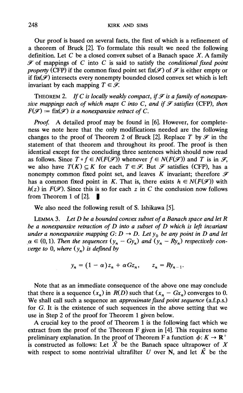248 KIRK AND SIMS Our proof is based on several facts, the first of which is a refinement of a theorem of Bruck [2]. To formulate this result we need the following definition.
