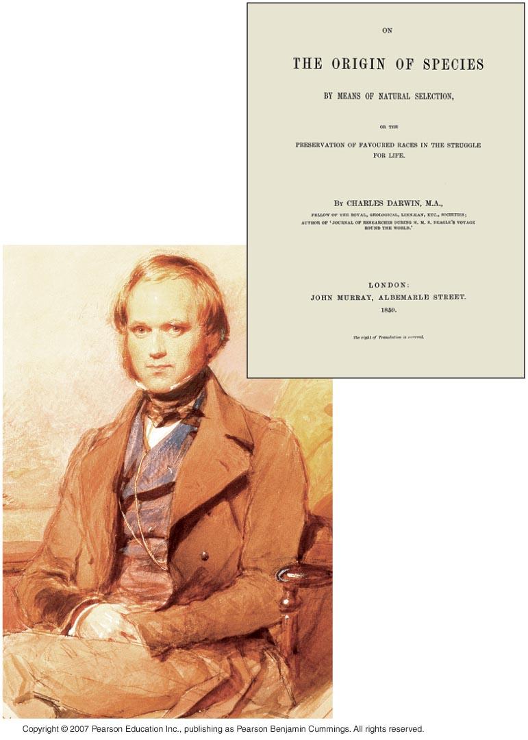 The Darwinian View of Life The modern view on evolution: Charles Darwin s book The Origin of