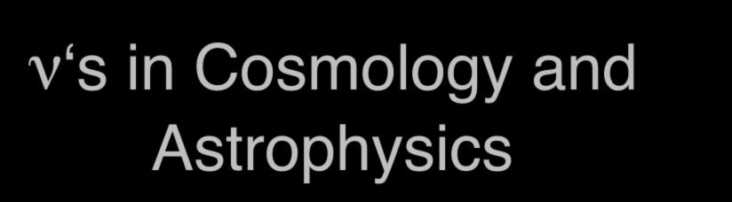 νʻs in Cosmology and