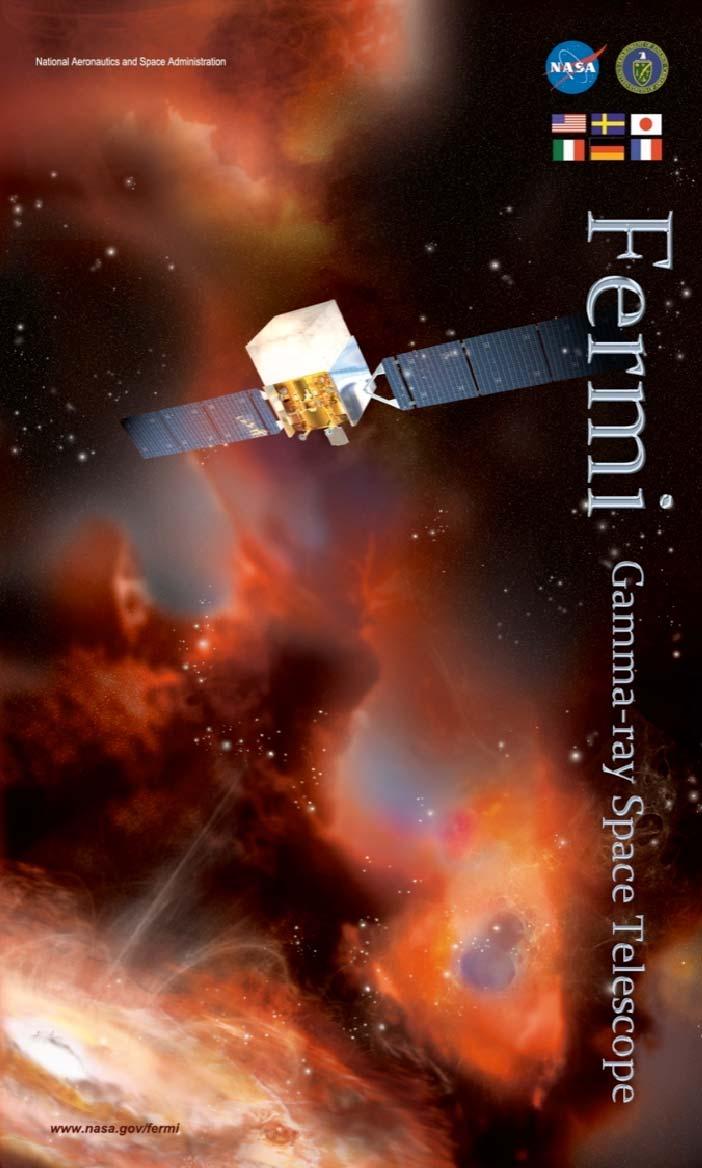 Fermi: Launched 11 June 2008 Italian participation LAT instrument