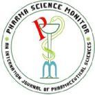 Impact factor: 3.958/ICV: 4.10 ISSN: 0976-7908 99 Pharma Science Monitor 9(4), Oct-Dec 2018 PHARMA SCIENCE MONITOR AN INTERNATIONAL JOURNAL OF PHARMACEUTICAL SCIENCES Journal home page: http://www.