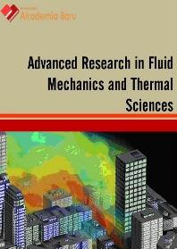 5, Issue 1 (218) 55-66 Journal of Advanced Research in Fluid Mechanics and Thermal Sciences Journal homepage: www.akademiabaru.com/arfmts.