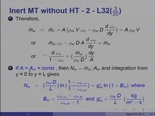 (Refer Slide Time: 06:04) But, in stagnant air, m a w is equal to 0 because there is no mass transfer of air in this. It is stagnant and therefore, omega a plus omega v is equal to 1.