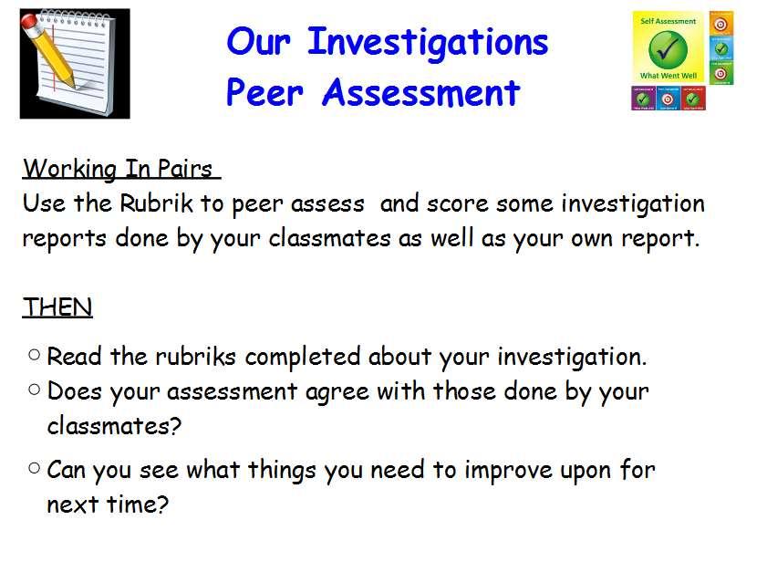 Investigation Marking Working In Pairs Use the Rubrik and your new knowledge of what makes a good investigation to mark the sample investigations completed by other S3 pupils.