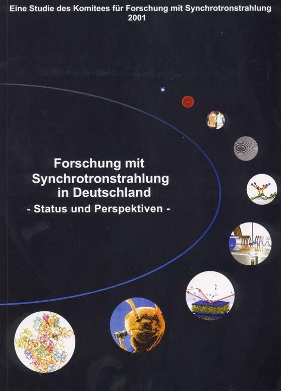 COMPLEMENTARITY of the VUV and X-RAY FEL Research with Synchrotron Radiation in Germany -Present State and Perspectives- A Study of the National Committee for Research with Synchrotron Radiation