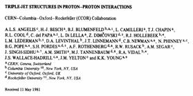 Phys. Letts. 105B, 233 (1981) In the late 70s through mid 80s the Oxford group collaborated with CERN and US groups in studies of high transverse-momentum phenomena in pp collisions at the CERN ISR.