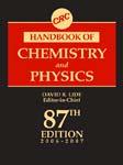 CRC Handbook of Chemistry and Physics Online version: Go to this URL: http://www.hbcpnetbase.com.