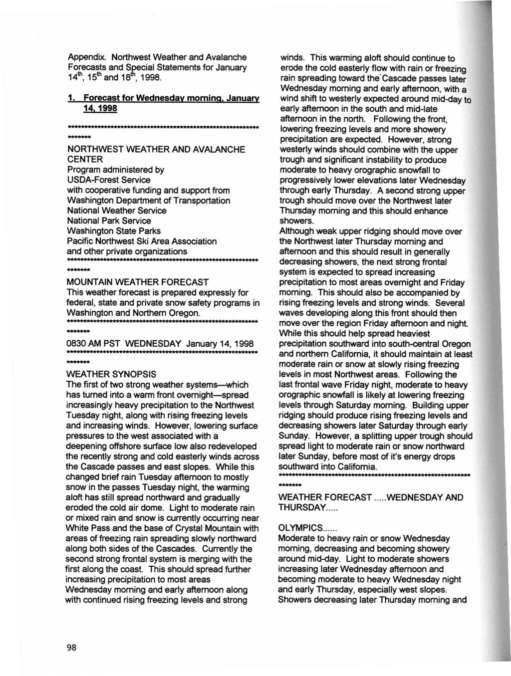 Appendix. Northwest Weather and Avalanche Forecasts and SJ;>ecial Statements for January 14 th, 15 th and 18,1998. 1. Forecast for Wednesday morning, January 14.1998 A._a_a_A_a_.a._. _._._..... *.