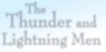 The Thunder and Lightning Men Genre Native