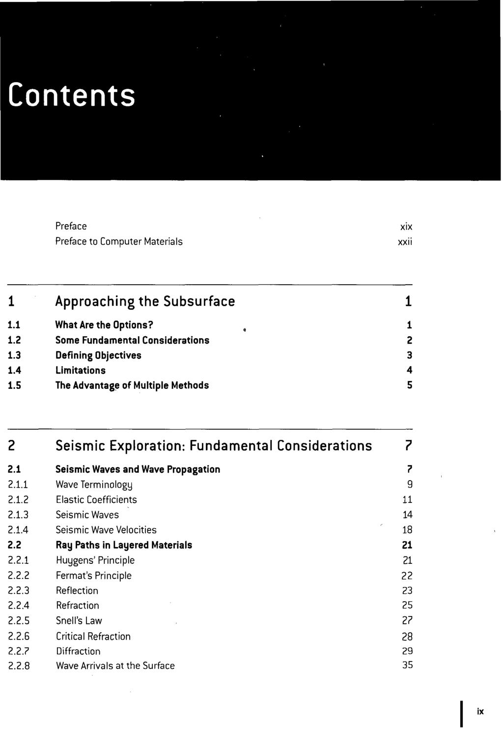 Contents Preface Preface to Computer Materials XIX xxii Approaching the Subsurface What Are the Options?