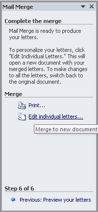 Chọn Print nếu muốn in các thư mời trực tiếp ra máy in, chọn Edit indidual letters nếu muốn xem trước các