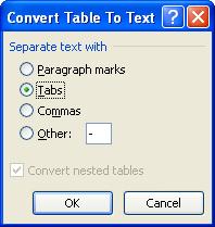 khác các dấu đã n u b n tr n, b n gõ vào dấu b n muốn bên c nh - Nhấn OK Chuyển đổi từ Text sang Table: