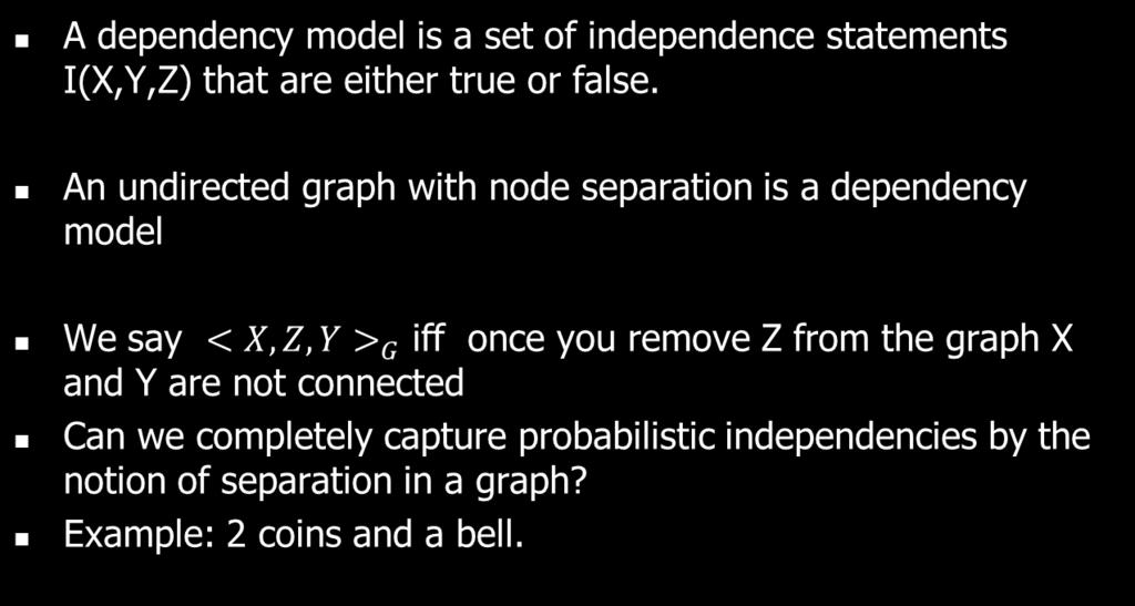 Dependency Models