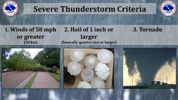 TUESDAY: SEVERE THUNDERSTORMS Did you know that not every thunderstorm with extremely heavy rain, tons of lightning or gusty winds qualifies as a severe thunderstorm?